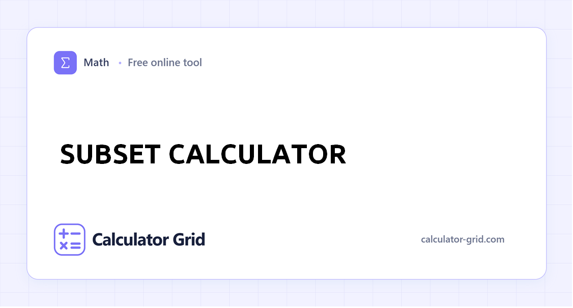 Subset Calculator