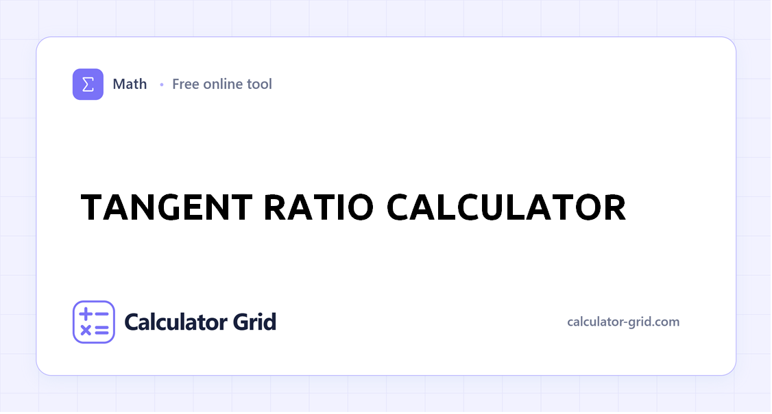 Tangent Ratio Calculator
