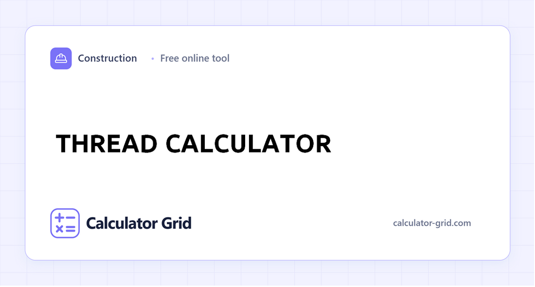 Thread Calculator