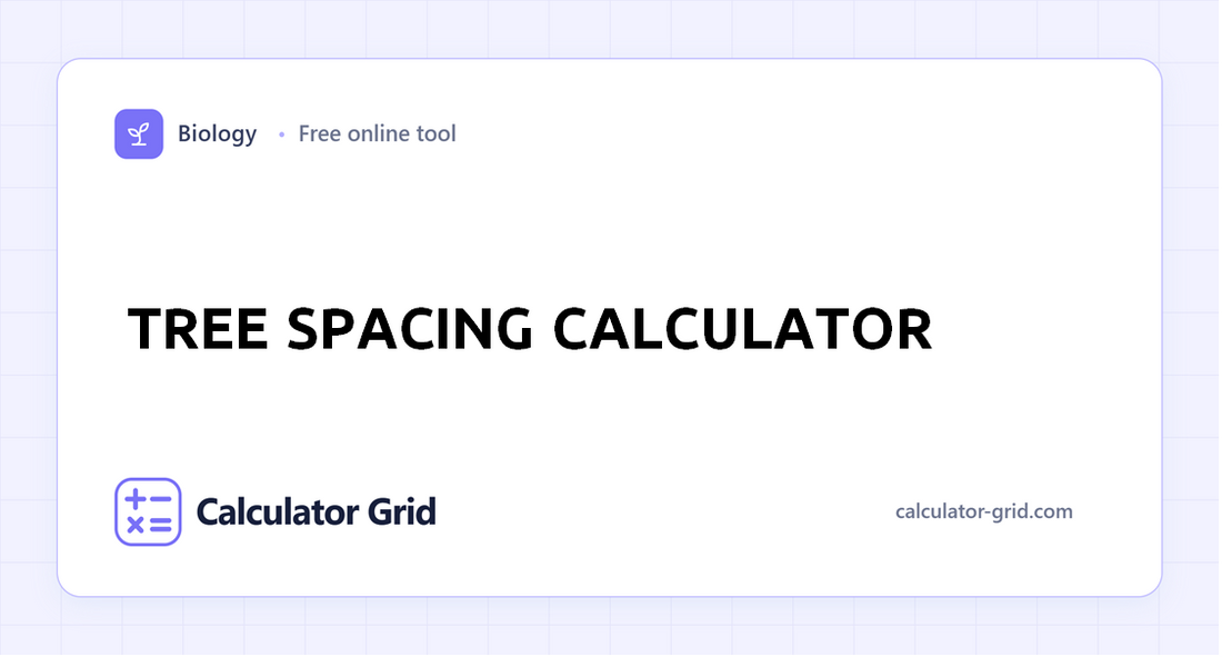 Tree Spacing Calculator