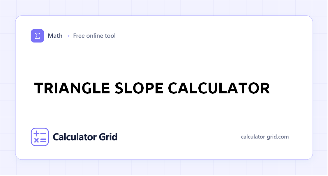 Triangle Slope Calculator
