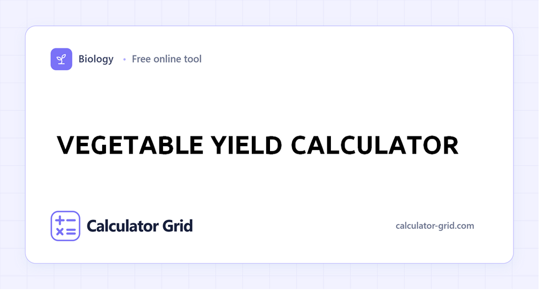 Vegetable Yield Calculator
