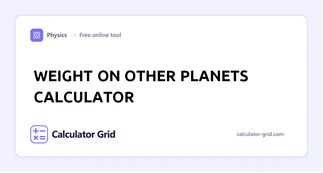 Weight on Other Planets Calculator