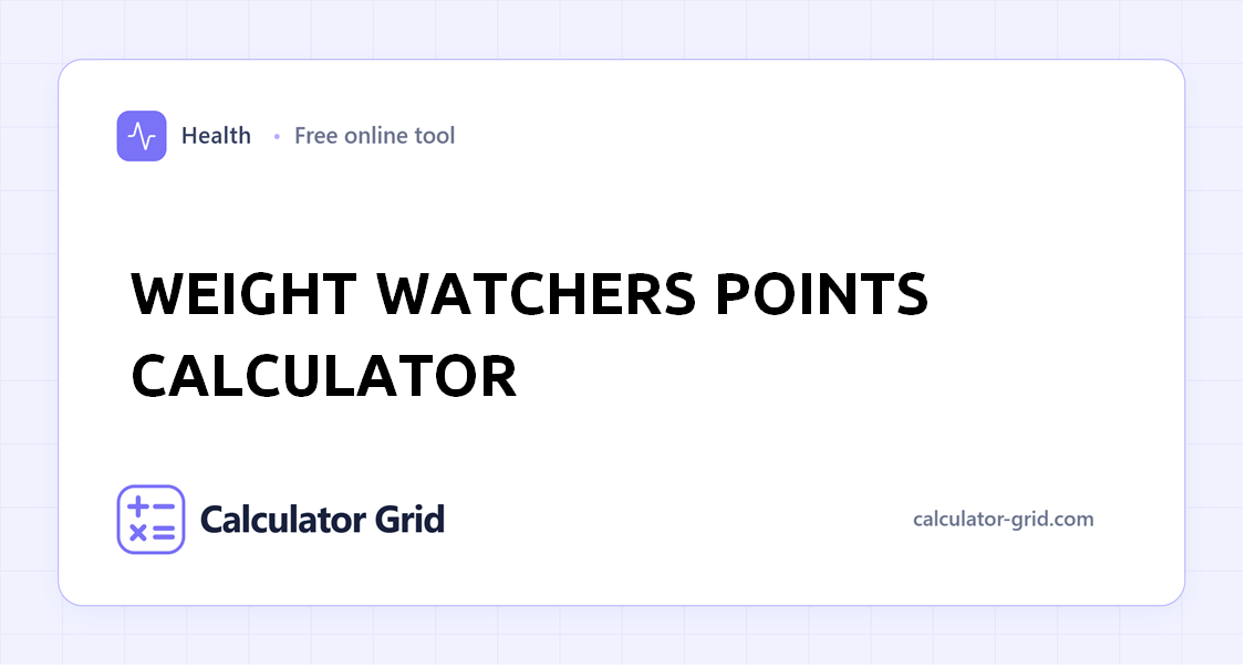 Weight Watchers Points Calculator