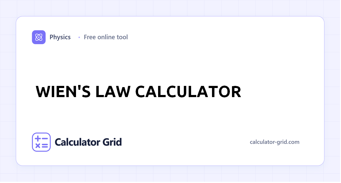 Wien's Law Calculator